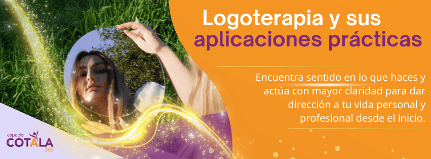 Logoterapia y sus aplicaciones prácticas — encuentra sentido en lo que haces